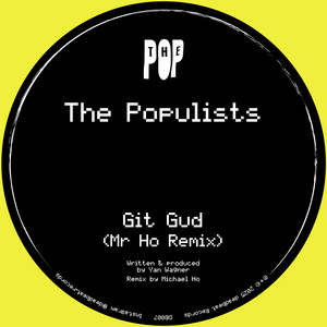 Git Gud (Mr. Ho Remix)