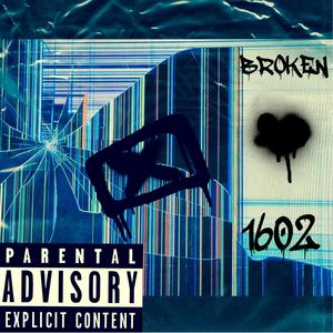 Broken (Explicit)