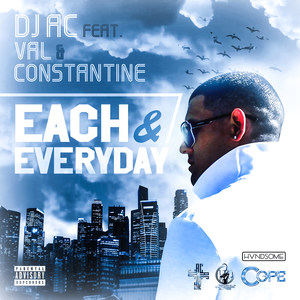 Each & Everyday (Explicit)