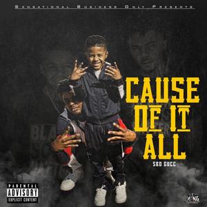 cause of it all (Explicit)