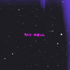 My Soul