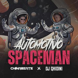 Automotivo Spaceman (Explicit)