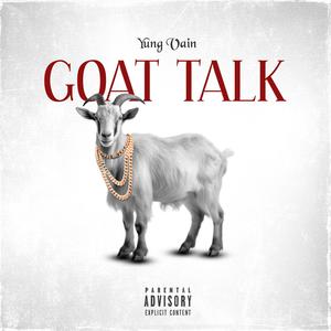 Goat Talk (Explicit)