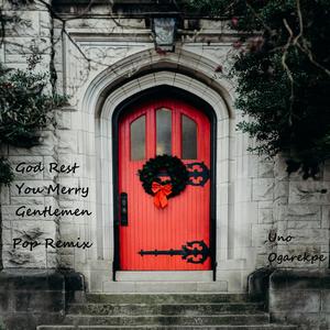 God Rest You Merry Gentlemen (Pop Remix)