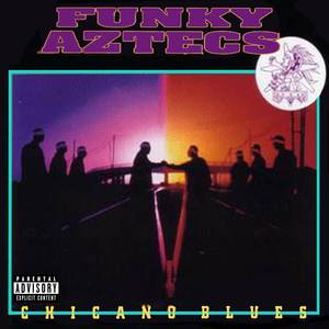 Funky Aztecs - Straight Up Loco (Explicit)