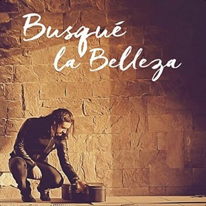 Busqué la Belleza