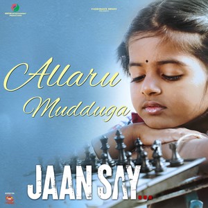 Allaru Mudduga (From "Jaan Say")