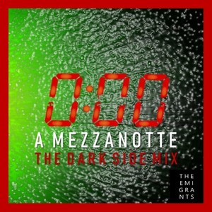 A mezzanotte (The Dark Side Mix)