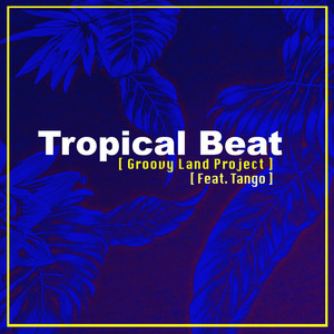 Tropical Beat