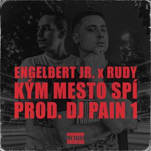 Kým mesto spí (feat. Rudy & DJ Pain 1)