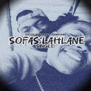 Sofas'lahlane (feat. Zamojade)