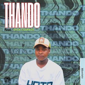 Thando (feat. Dack Courage)