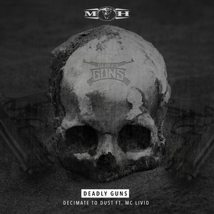 Decimate To Dust (Explicit)