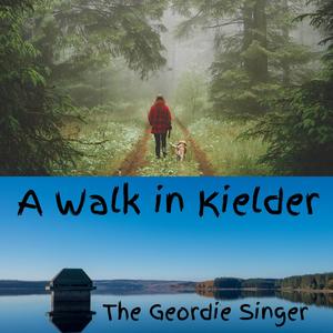 A Walk in Kielder(feat. Ludwig Mack)