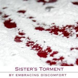 Sister's Torment