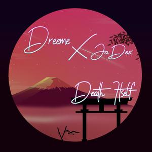 Death Itself (feat. JaDex) (Explicit)