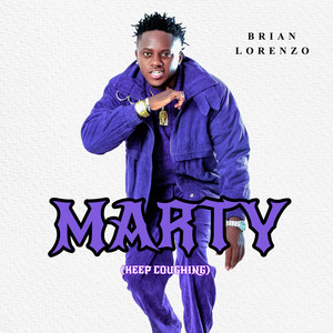 Marty (Keep Coughing)