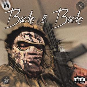 Back 2 Back (feat. Keith Osama) (Explicit)