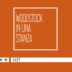 Woodstock in una stanza (Explicit)