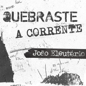 Quebraste a Corrente