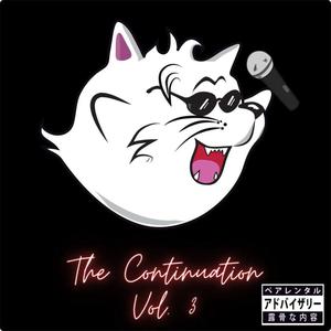 The Continuation, Vol. 3 (Explicit)