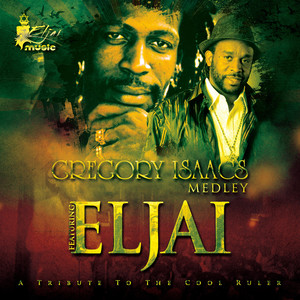 A Tribute to the Cool Ruler (Gregory Isaacs Medley)