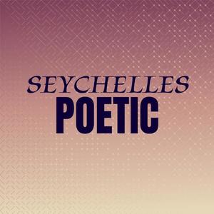 Seychelles Poetic