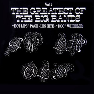 The Greatest Of The Big Bands, Vol. 7