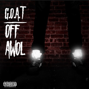 Off Awol (Explicit)