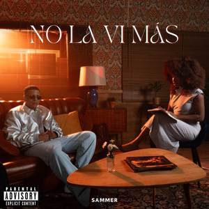 NO LA VI MÁS (Explicit)