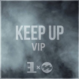 KEEP UP（VIP）