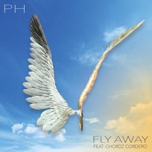 Fly Away (feat. Chordz Cordero) [Explicit]