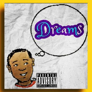 Dreamz (Explicit)