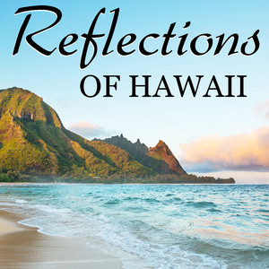 Reflections Of Hawaii