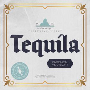 Tequila (feat. Benny The Jet) [Explicit]