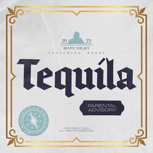 Tequila (feat. Benny The Jet) (Explicit)