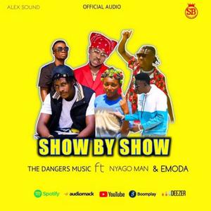 Show by Show Nyago man x Emoda x The Danger music