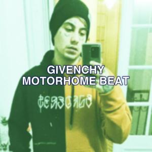 Givenchy (Motorhome) (Explicit)