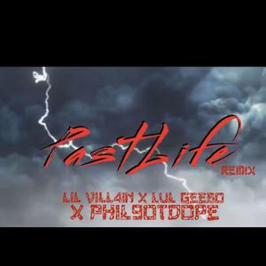 Past Life (Remix) [Explicit]