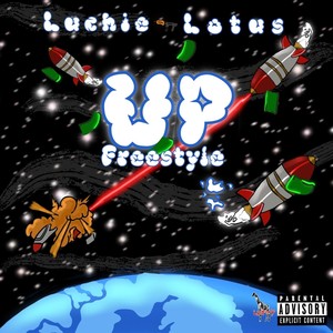 Up Freestyle (Explicit)