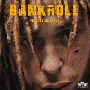 Bankroll (Explicit)