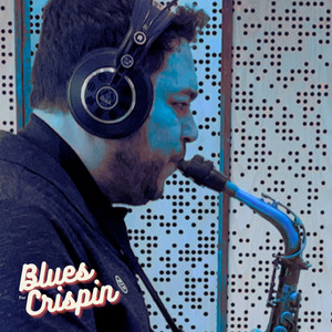 Blues For Crispín