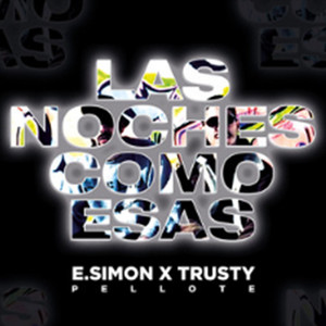 Las noches como esas (Explicit)