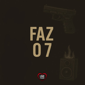 FAZ O 7 (Explicit)