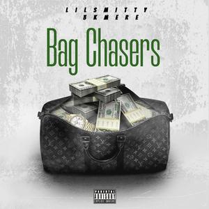 Bag Chasers (feat. 3kmere) [Explicit]