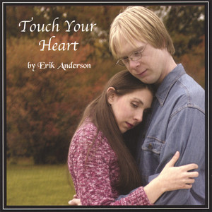 Touch Your Heart