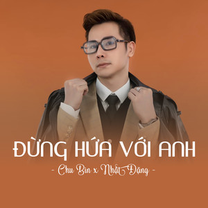 Đừng Hứa Với Anh (Ytmix)