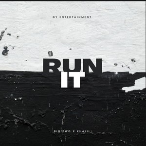 RuN iT ! (feat. LiL) (Explicit)