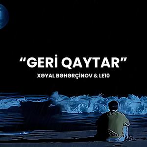 Geri Qaytar (feat. Le10)