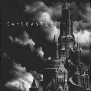 Sandcastles (feat. hawkk) [Explicit]